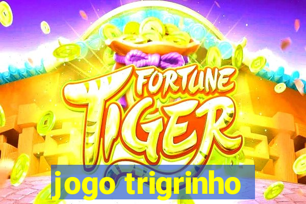 jogo trigrinho